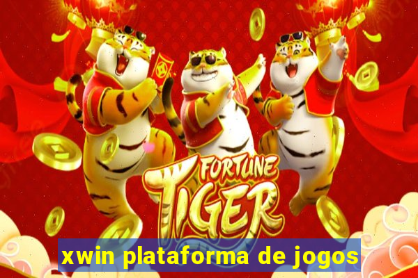 xwin plataforma de jogos